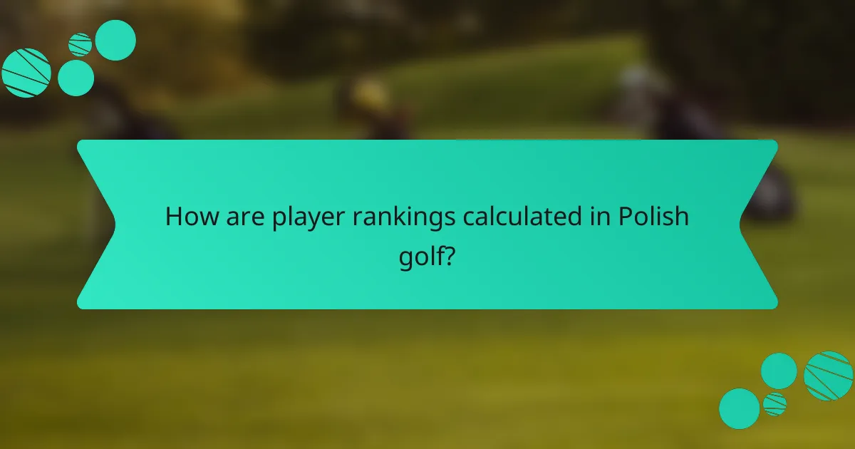 How are player rankings calculated in Polish golf?