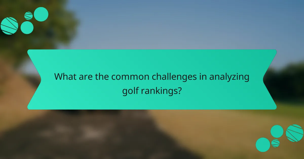 What are the common challenges in analyzing golf rankings?